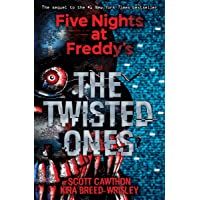 Five Nights At Freddys. The Twisted Ones: 2